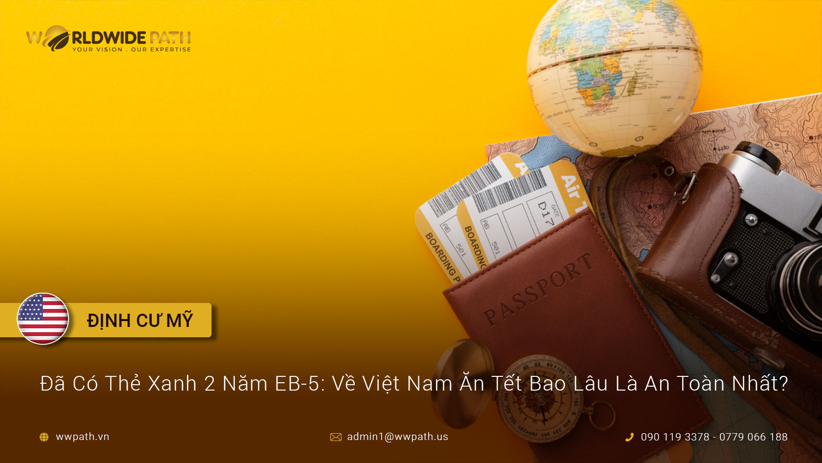 Có thẻ xanh EB-5, nên về Việt Nam ăn tết bao lâu