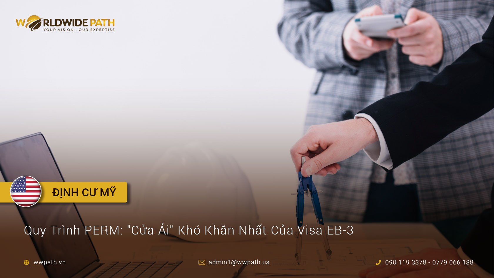 Quy Trình PERM (Chứng Nhận Lao Động): "Cửa Ải" Khó Khăn Nhất Của Visa EB-3