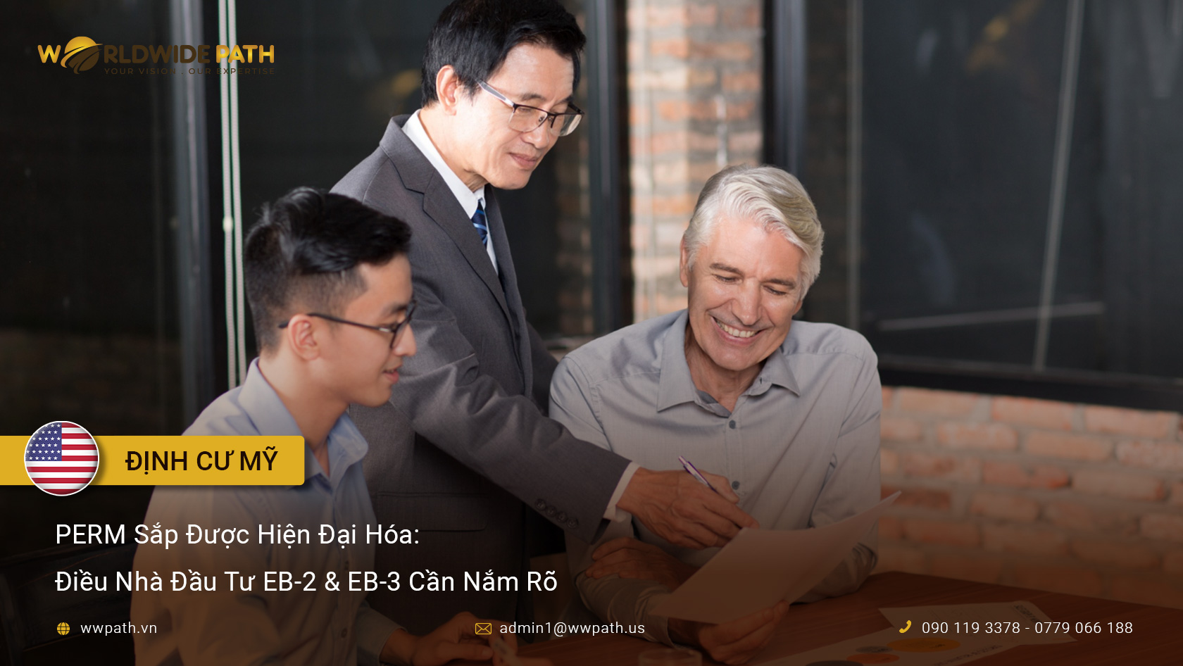 PERM Sắp Được Hiện Đại Hóa: Điều Nhà Đầu Tư EB-2 & EB-3 Cần Nắm Rõ