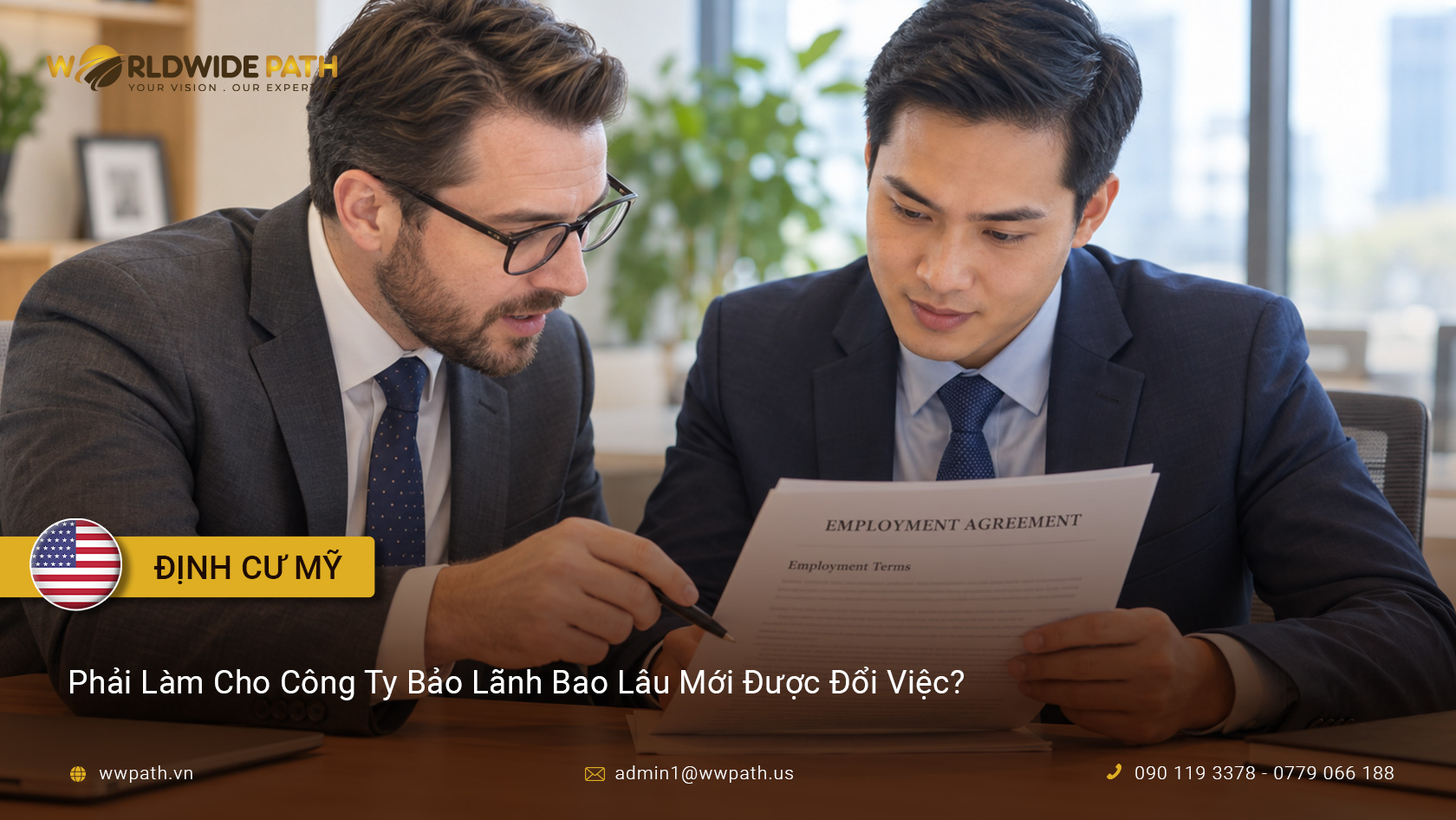 Phải Làm Cho Công Ty Bảo Lãnh Bao Lâu Mới Được Đổi Việc